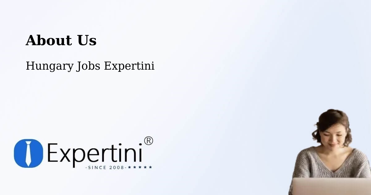About Expertini Recruitment Platform  – Kunfehértó - Kunfehértó, Hungary Jobs Expertini